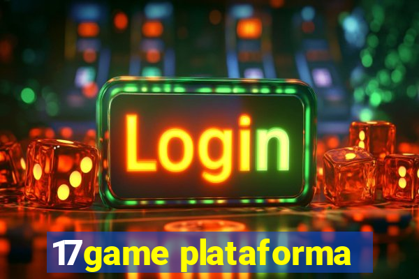 17game plataforma